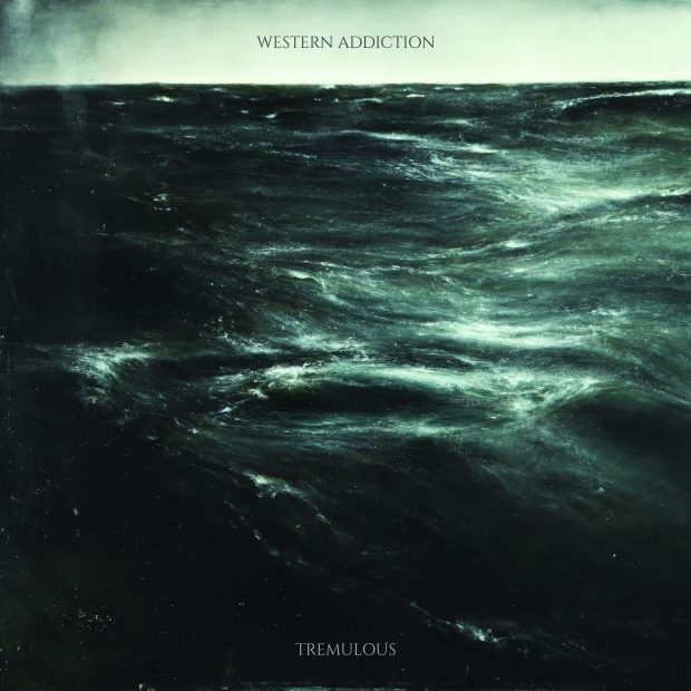 Western Addiction Tremulous Vinyl
