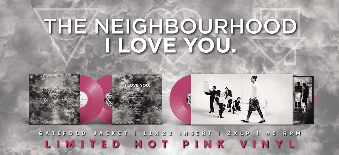 The Neighbhourhood I Love You Vinyl